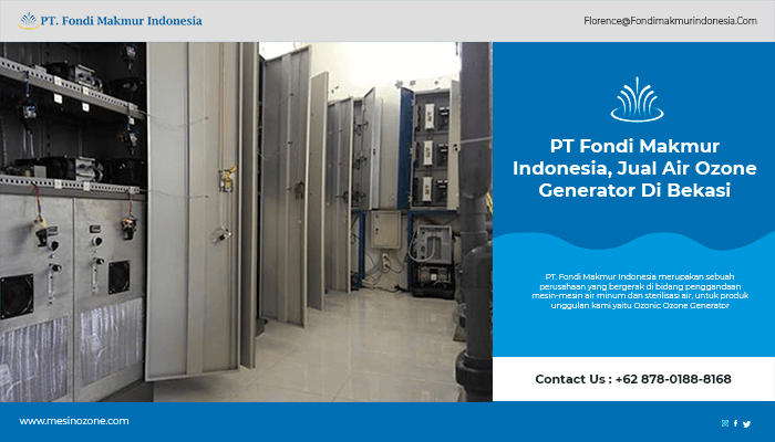 fondi makmur indonesia, jual mesin oksigen, jual mesin oksigen generator, jual mesin oksigen generator di bekasi, jual ozone generatore, jual ozone generatore bekasi, mesin ozone, mesin ozone generator, oksigen generator, oksigen generator bekasi, ozone bekasi, ozone generatore, ozone generatore bekasi, pt fondi makmur indonesia