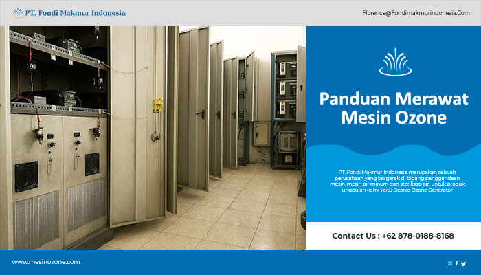 Panduan Merawat Mesin Ozone